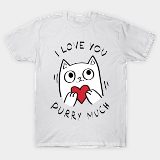 I Love you purry much T-Shirt